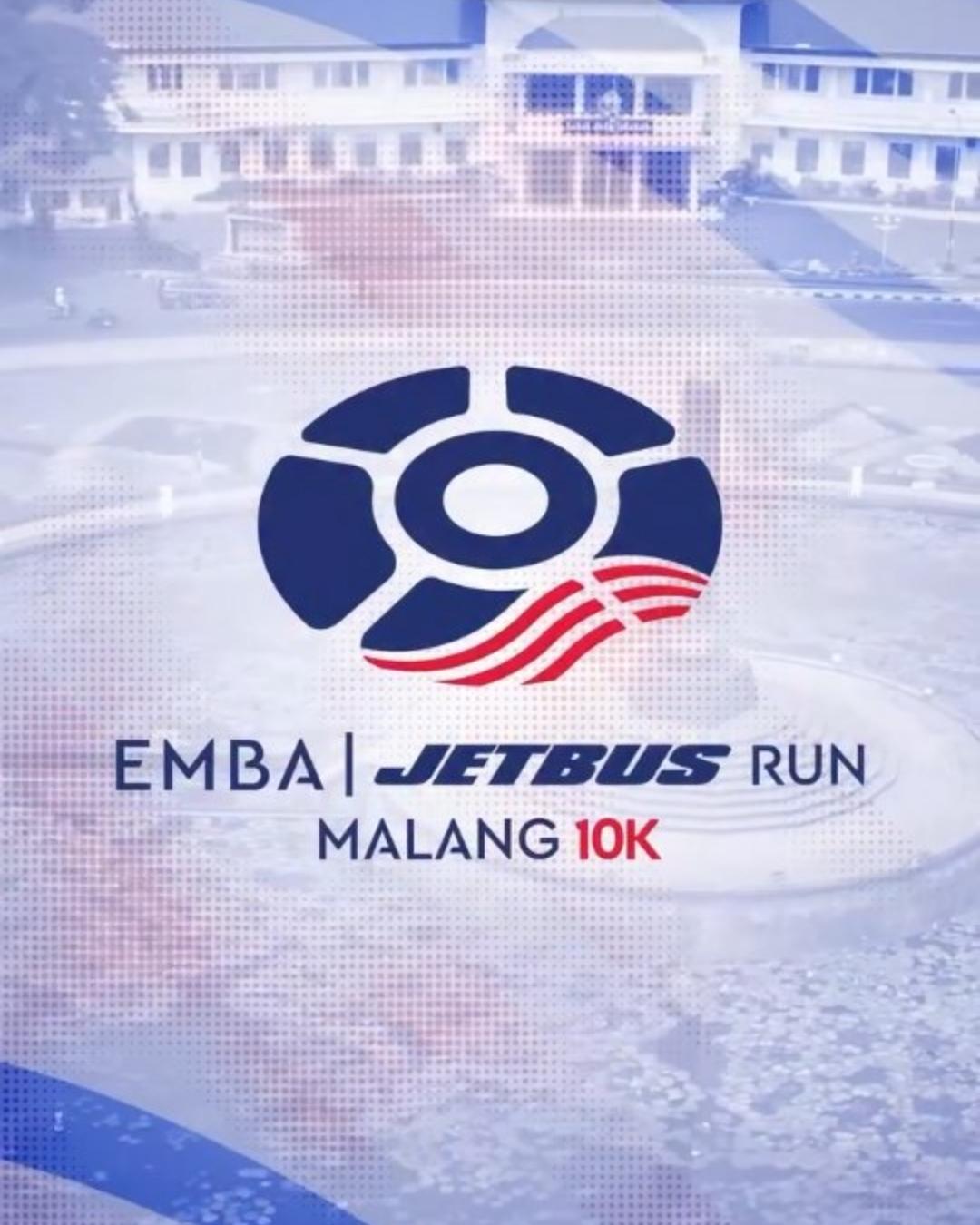 EMBA JETBUS Run Malang 10K