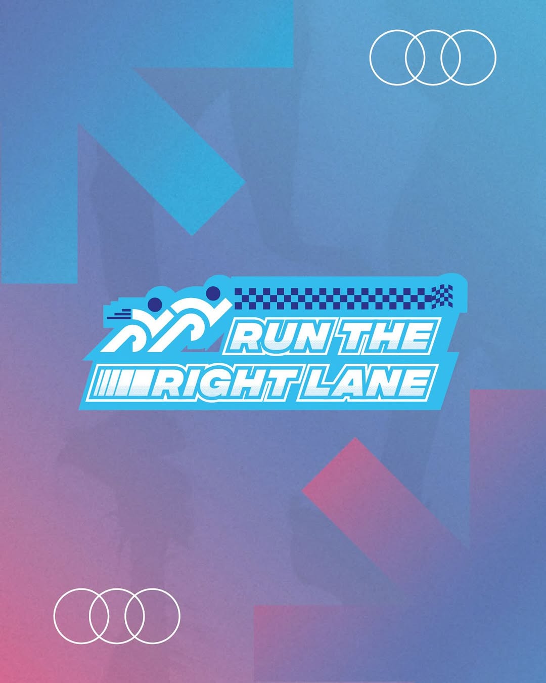 Run The Right Lane